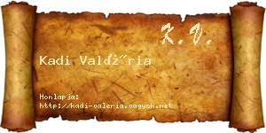 Kadi Valéria névjegykártya
